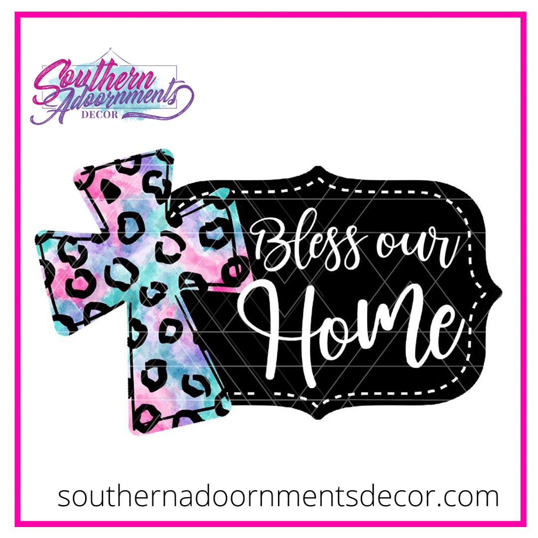 Bless Our Home with Cross BLANK