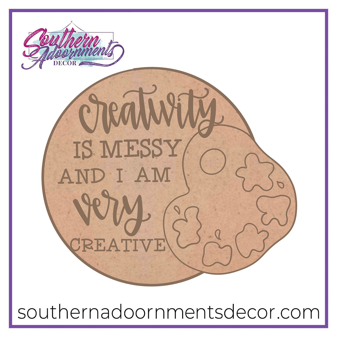 Creativity is Messy Blank