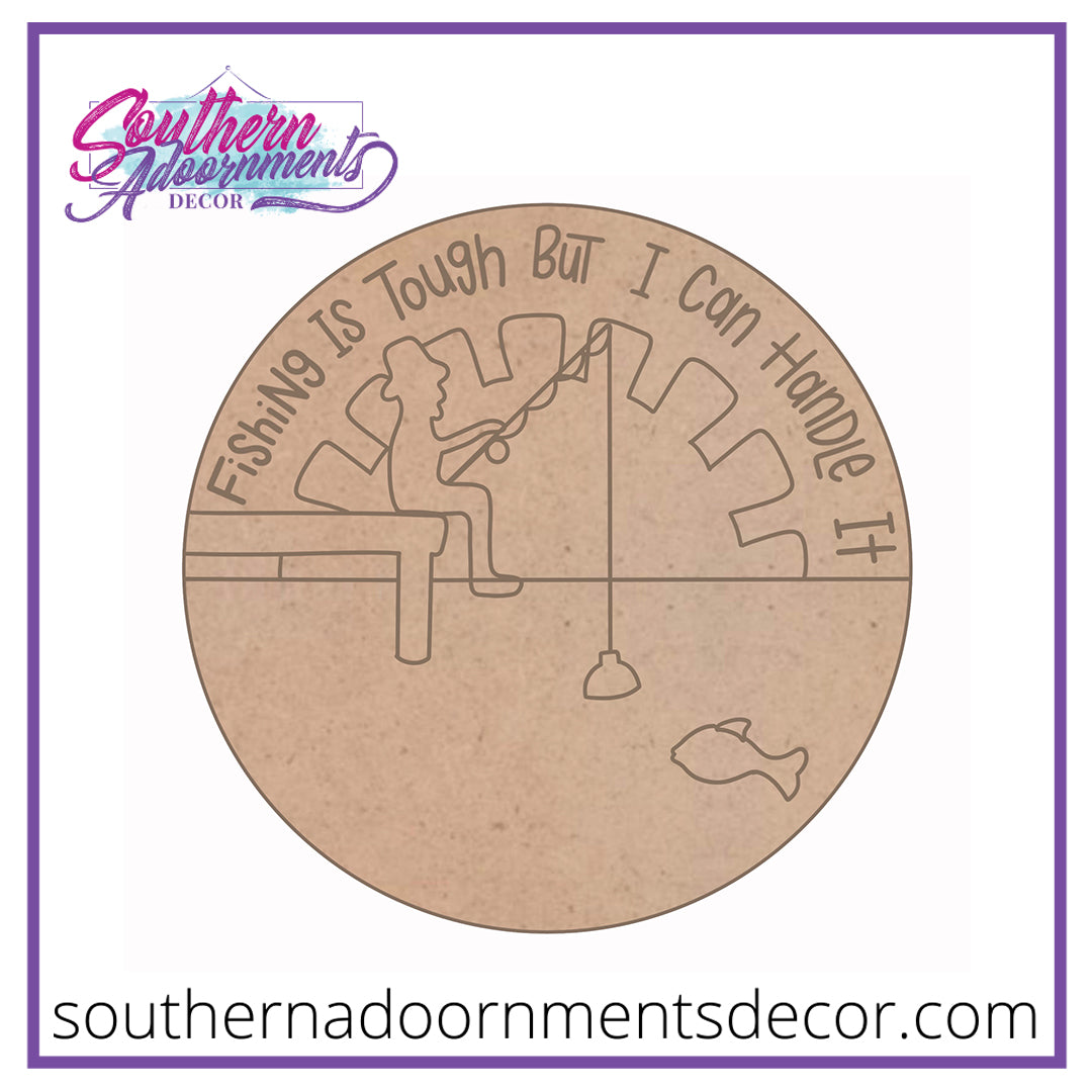 Fishing is Tough Blank