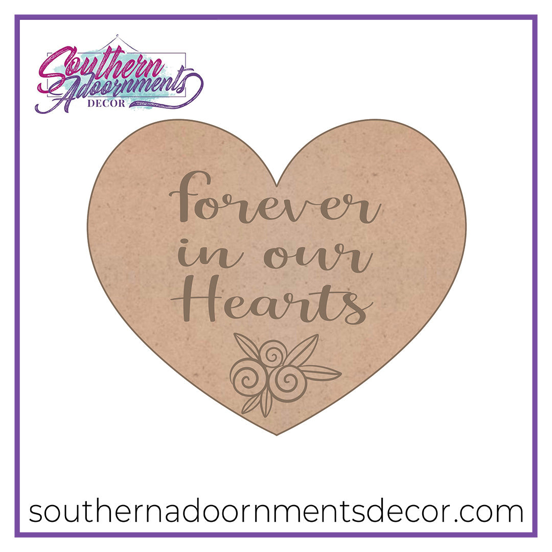 Forever in our Hearts Blank