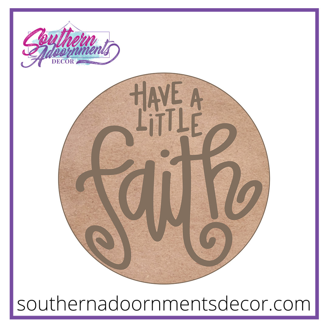 Have a Little Faith Blank