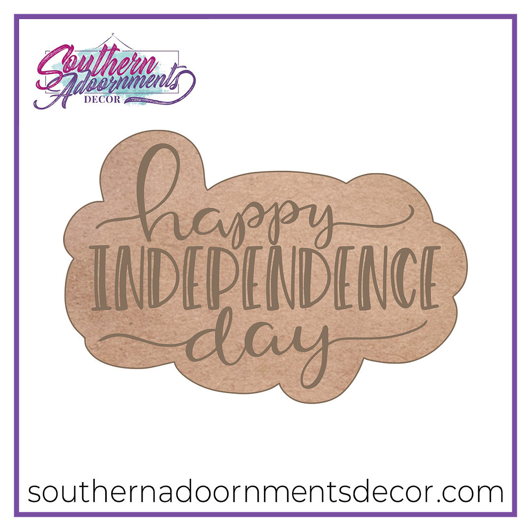 Happy Independence Day Wooden Blank