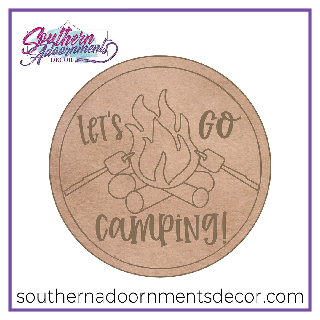 Let's Go Camping Wooden Blank