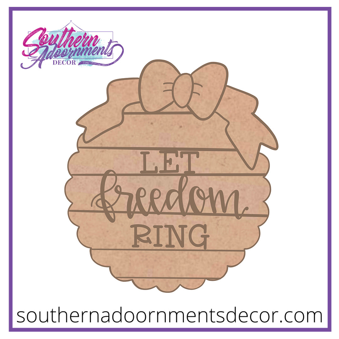 Scalloped Let Freedom Ring Blank