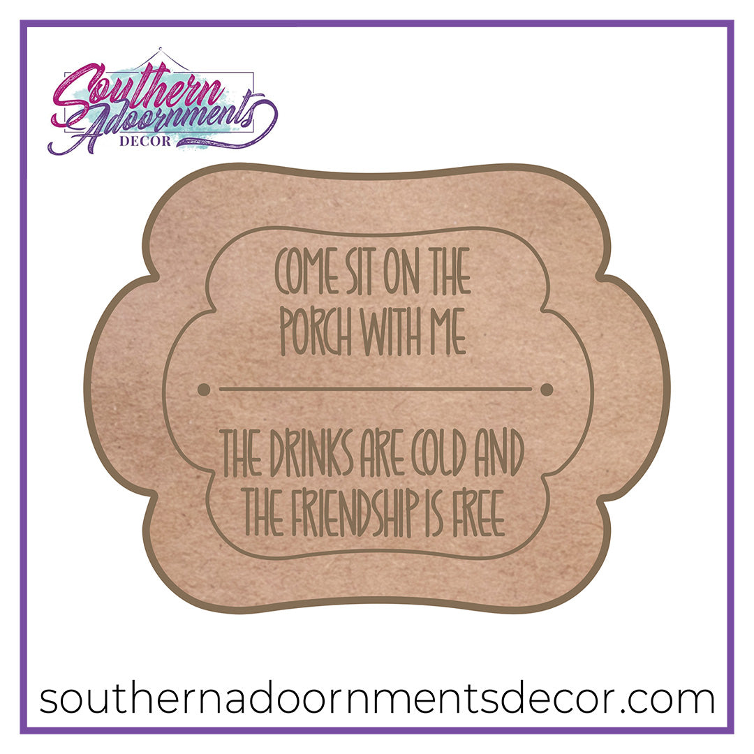 Sit On The Porch Blank