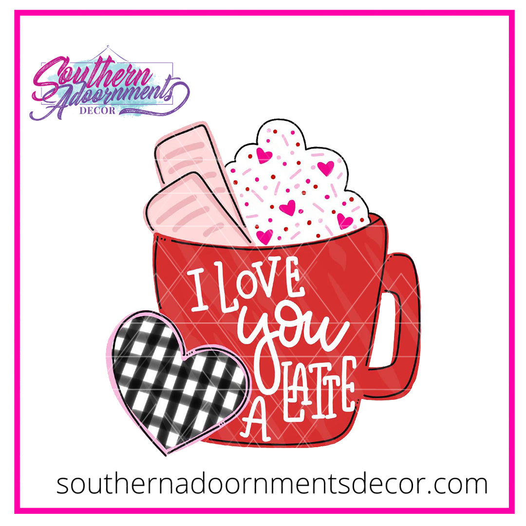 Valentine's Latte Wooden Blank