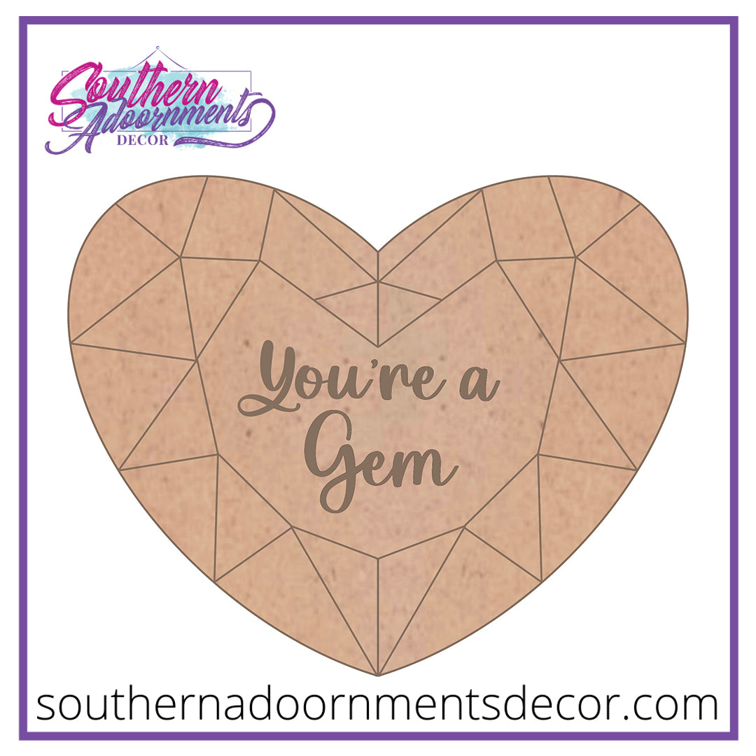 You're a Gem Blank