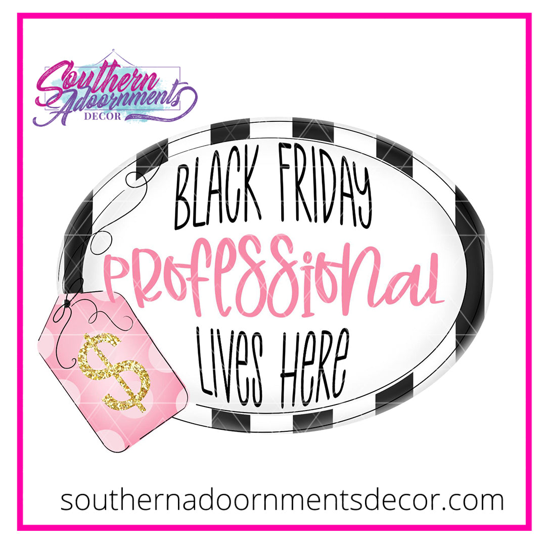 Black Friday Professional Blank