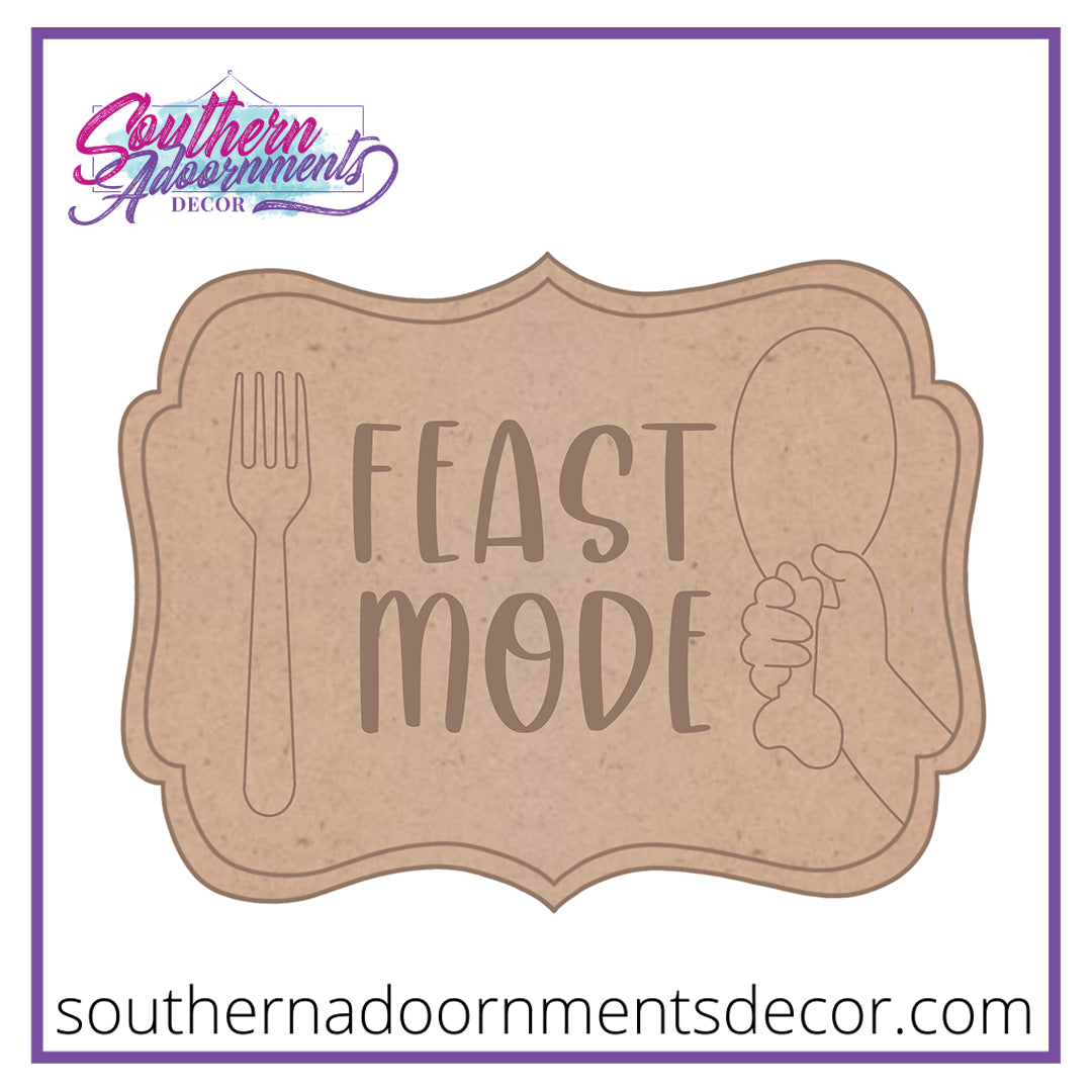 Feast Mode Blank