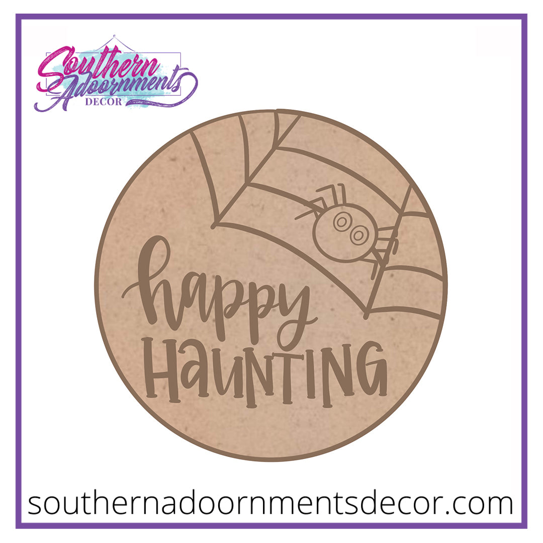 Happy Haunting Blank Southern Adoornments Decor