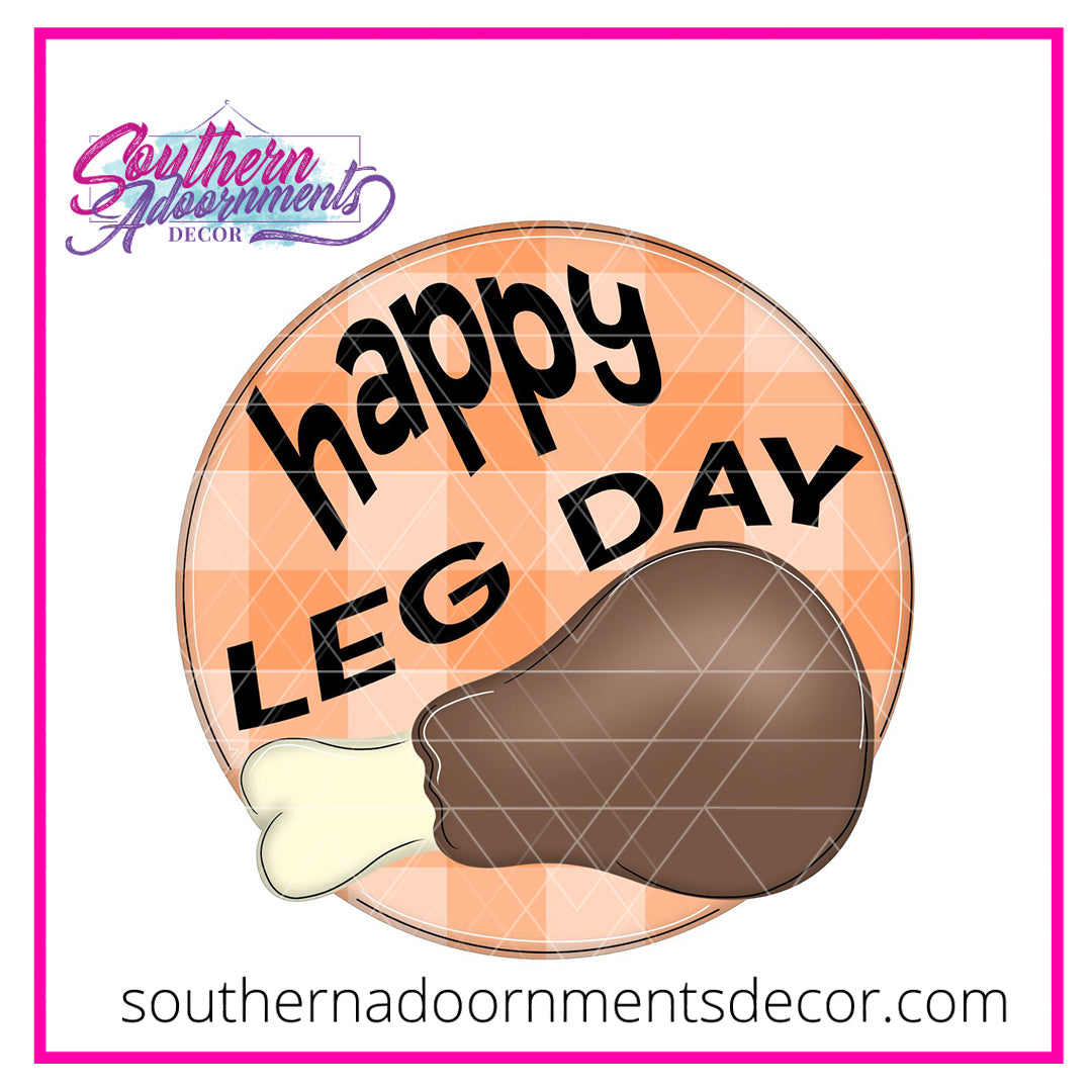Happy Leg Day Blank