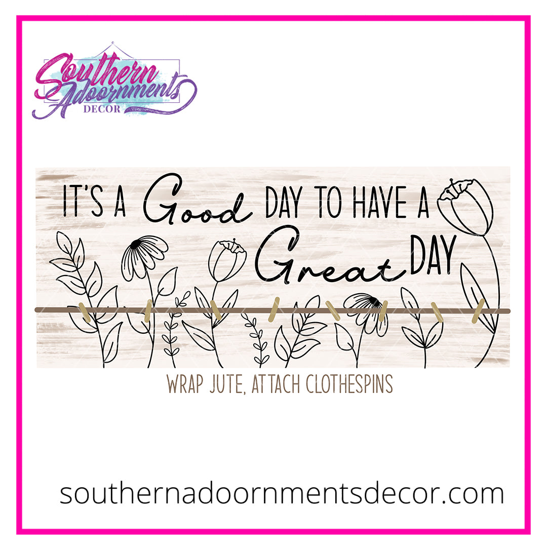 Have a Great Day Blank