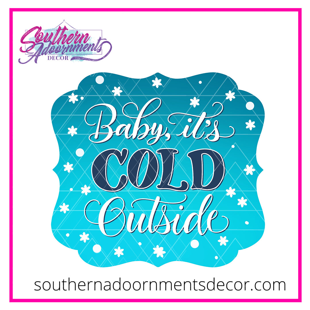 It's Cold Outside Blank
