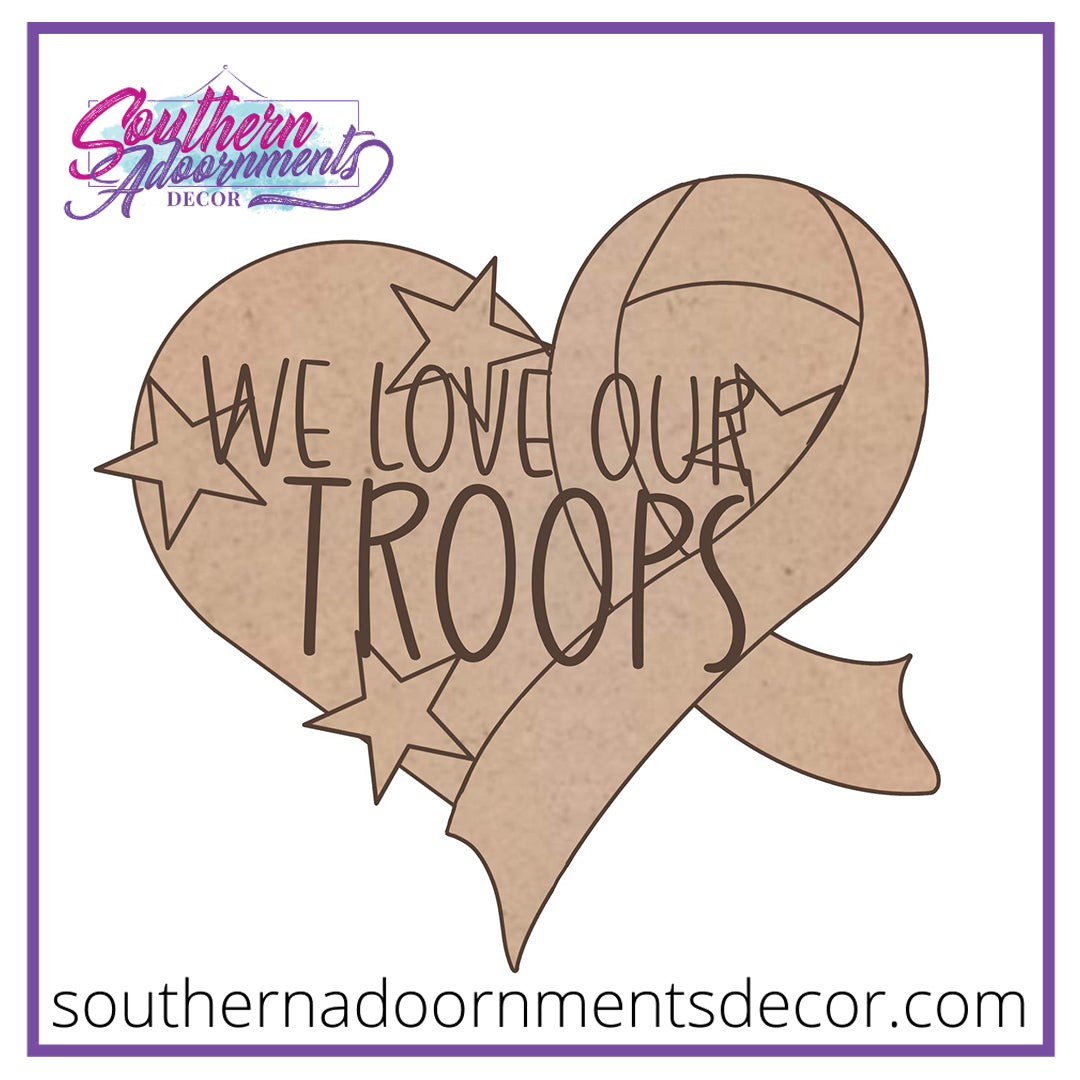 Love Our Troops Blank