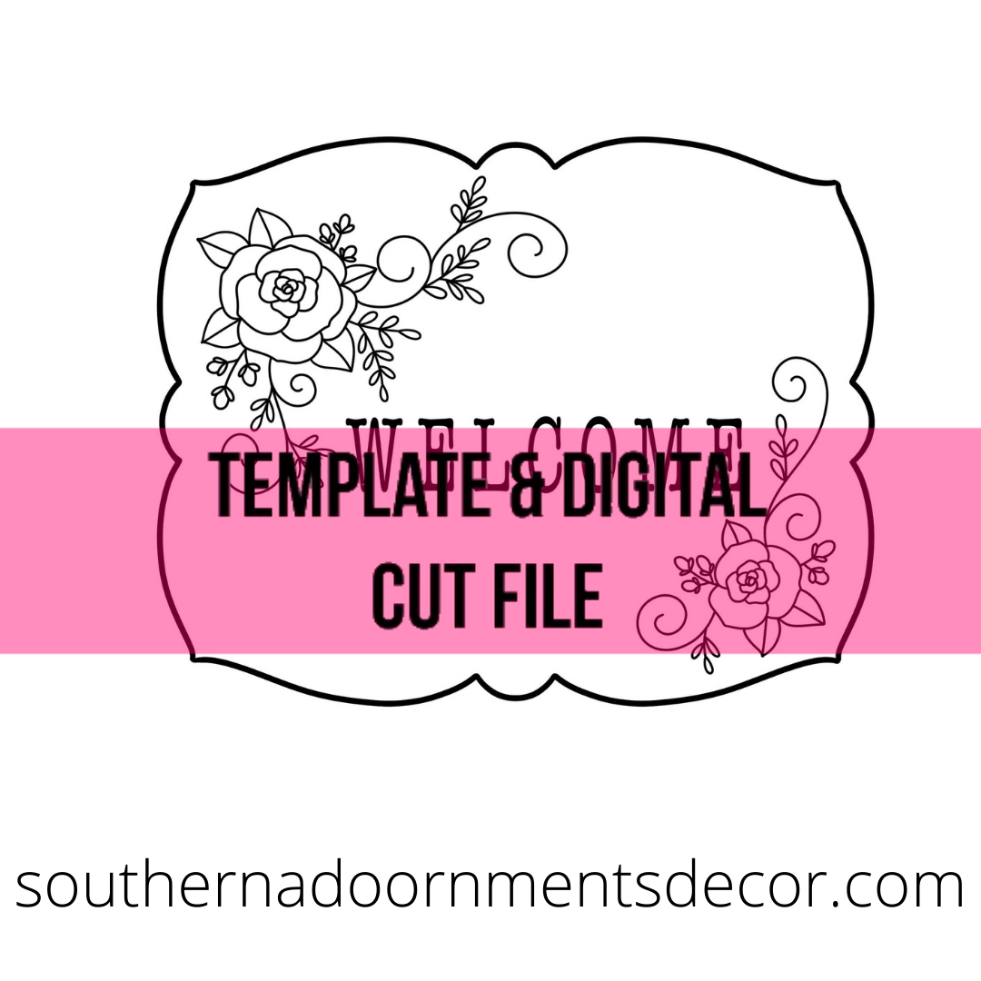 Rose Welcome Template & Digital Cut File