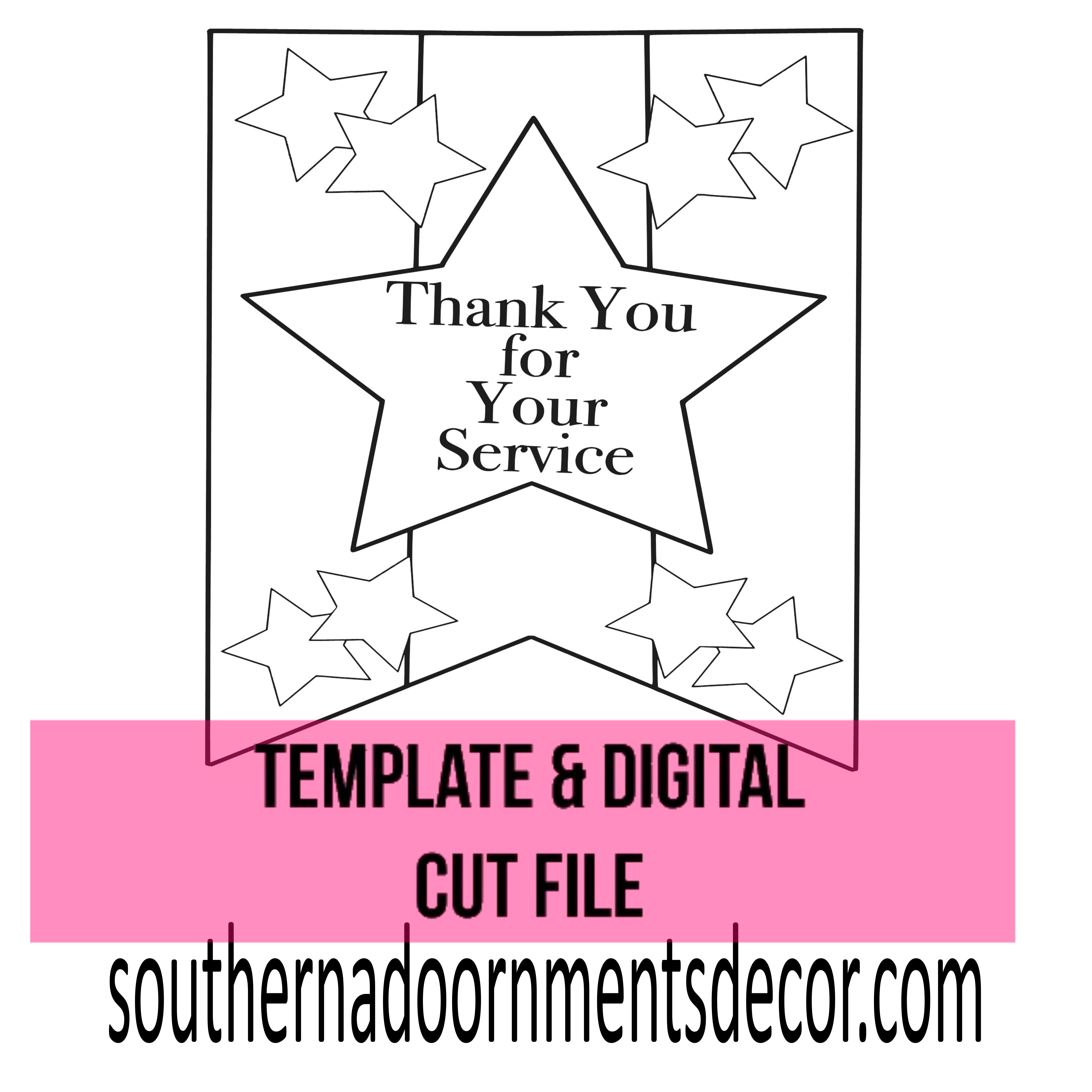 Thank You for Your Service Template & Digital Cut File