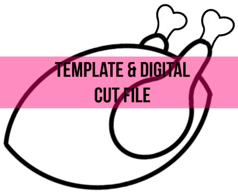 Turkey & Touchdowns Template & Digital Cut File