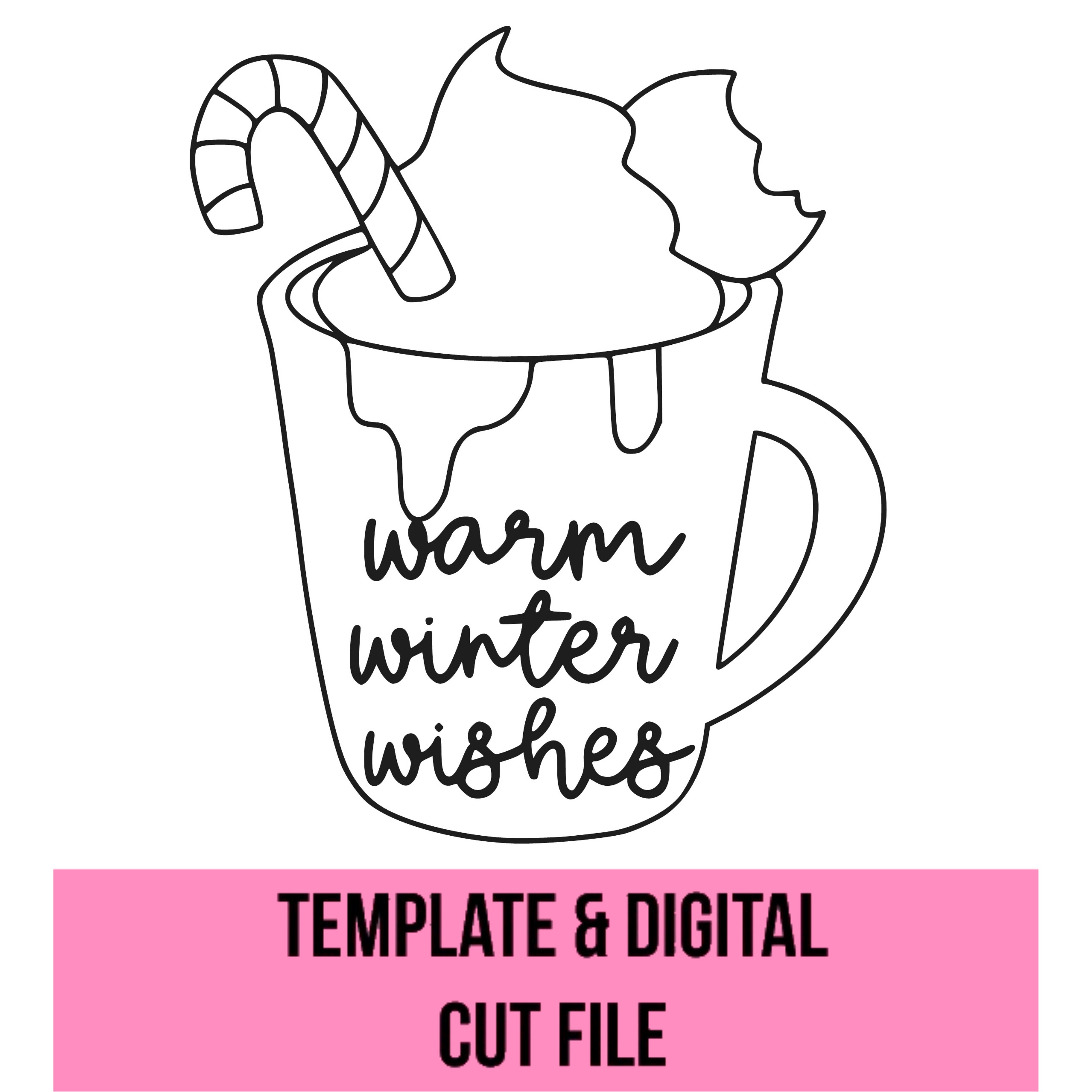 Warm Winter Wishes Template File