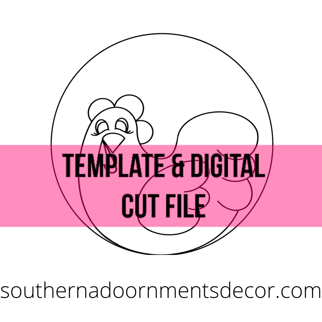 Sweet Hen Template & Digital Cut File