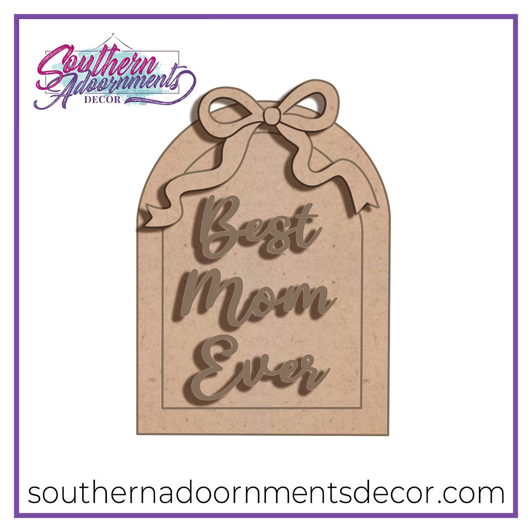 Best Mom Plaque Blank