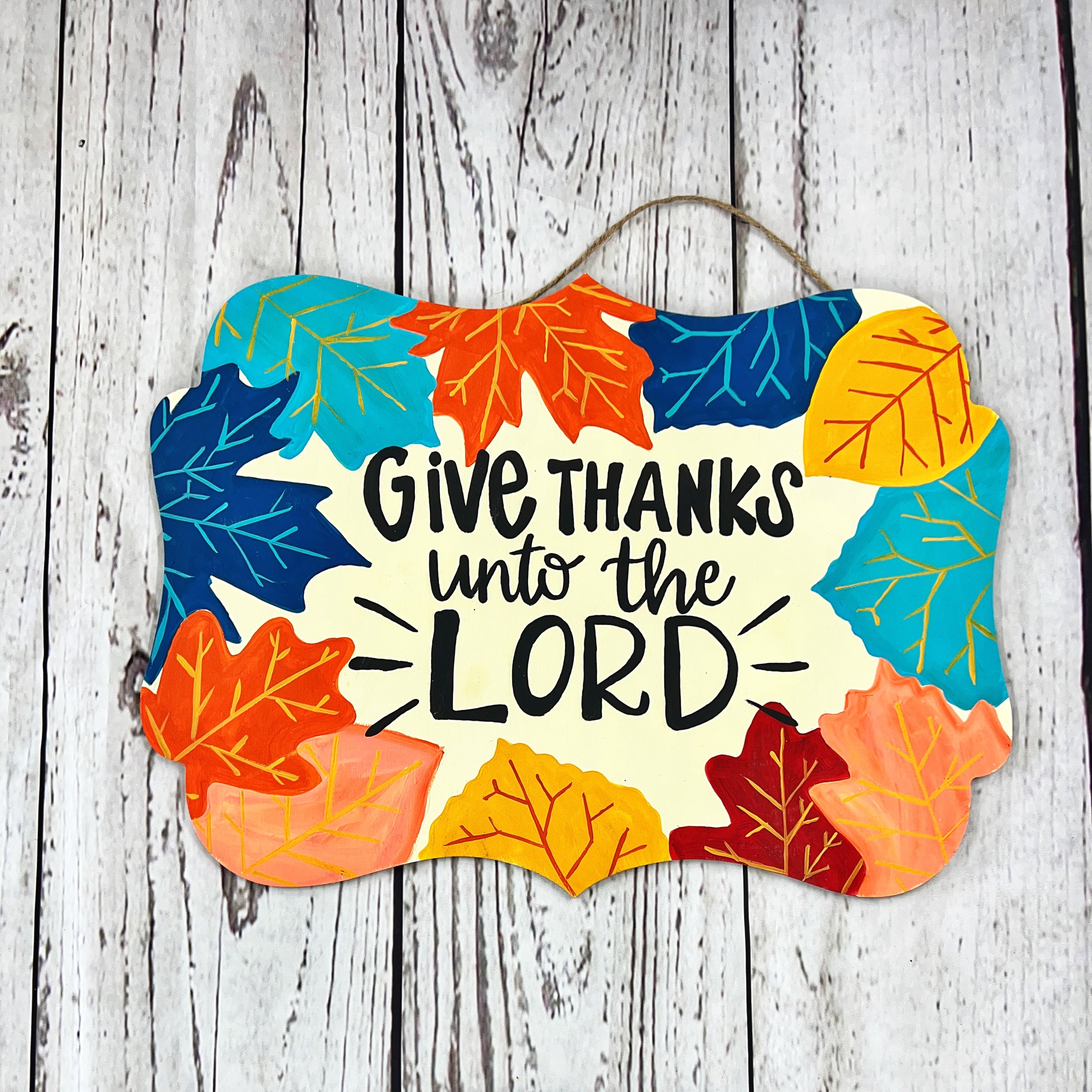 Give Thanks Unto the Lord Wood Cut Out Blank