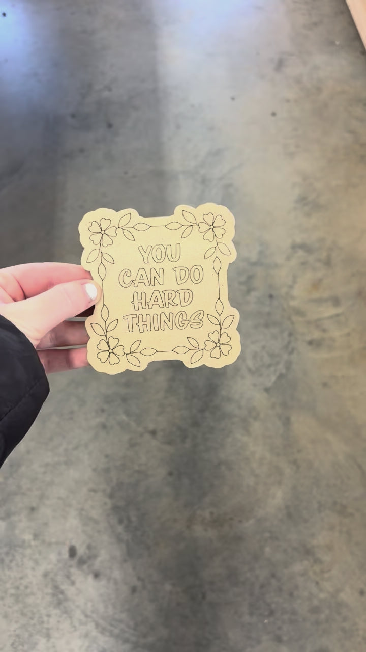 You Can Do Hard Things Blank