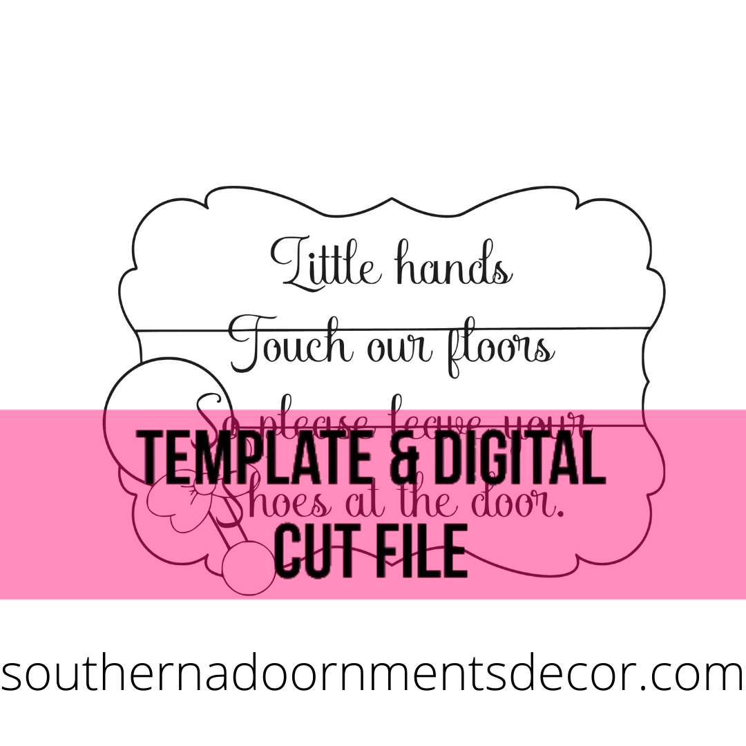Little Hands Template & Digital Cut File