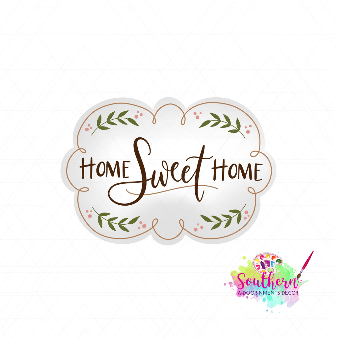 Home Sweet Home Sign Blank