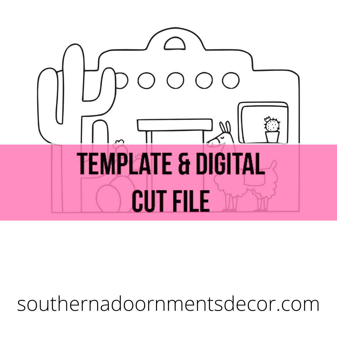 Desert Home Template & Digital Cut File