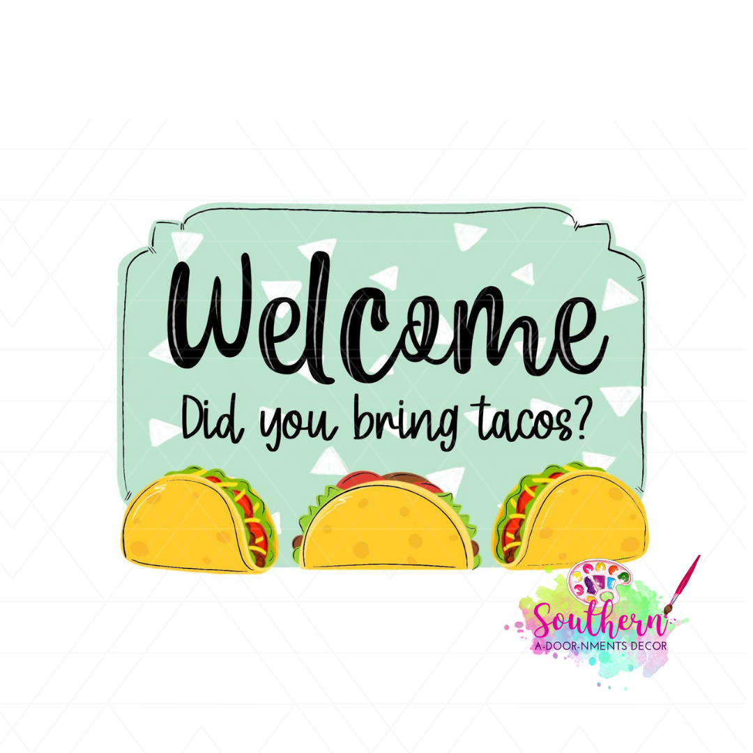 Welcome Tacos Template & Digital Cut File