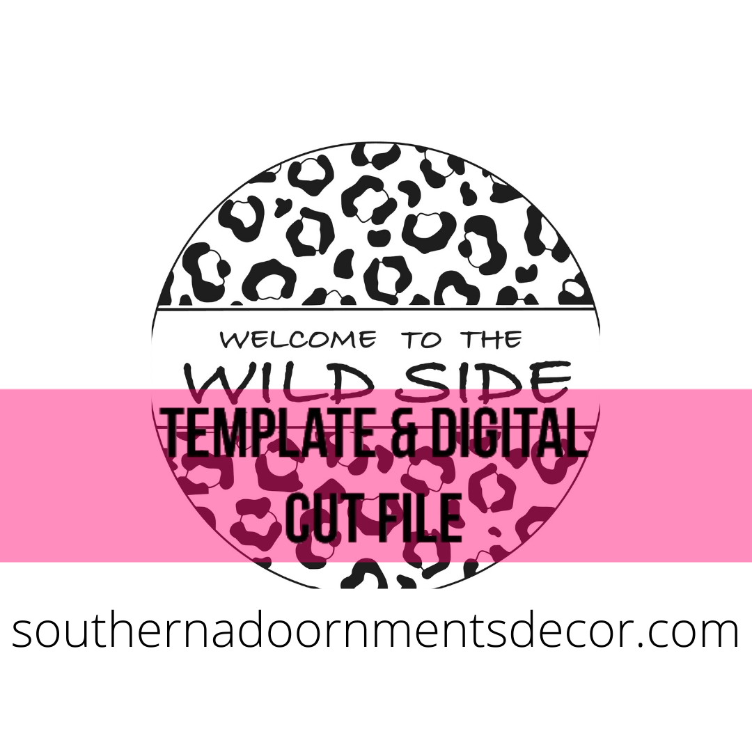 Wild Side Template & Digital Cut File