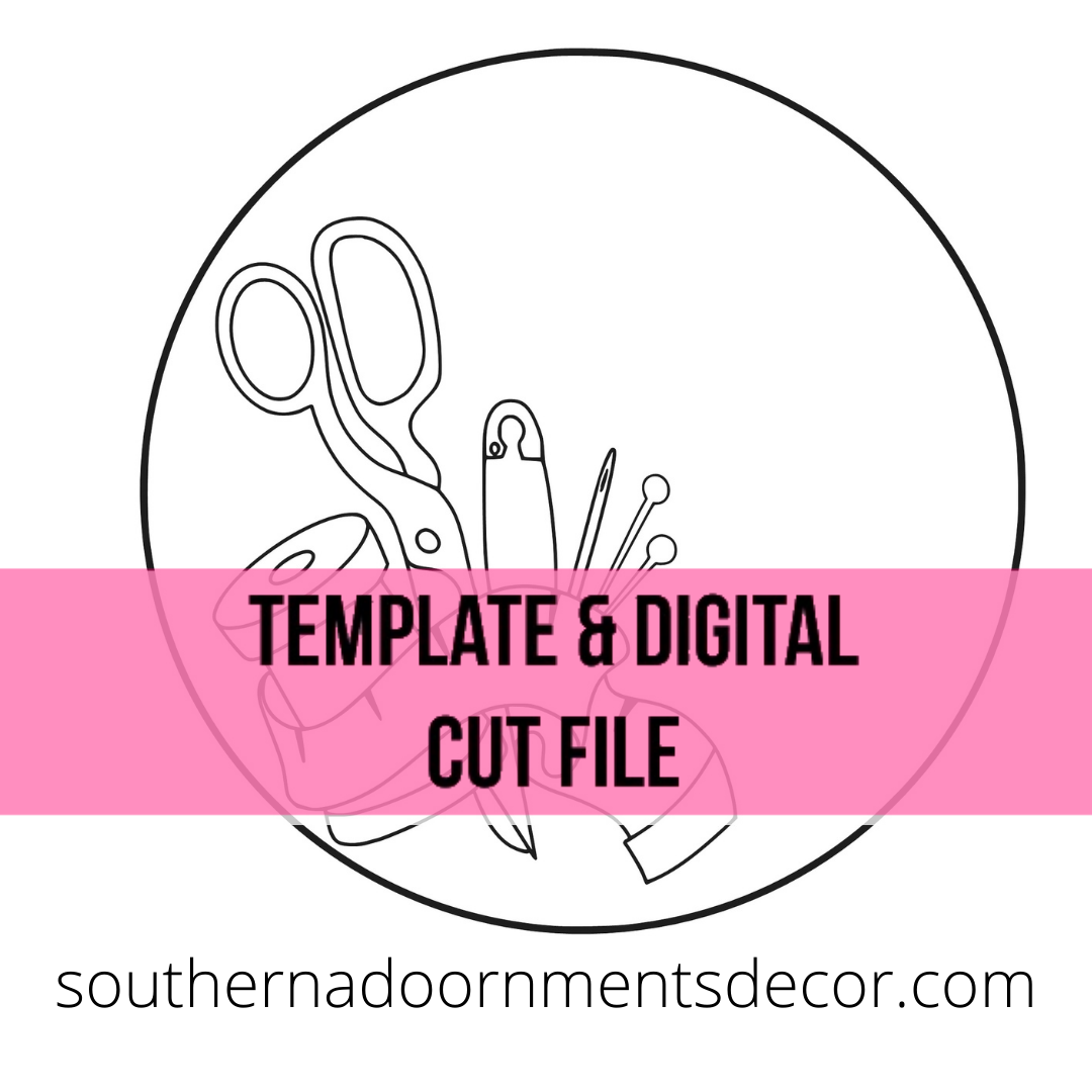 Sewing Circle Template & Digital Cut File