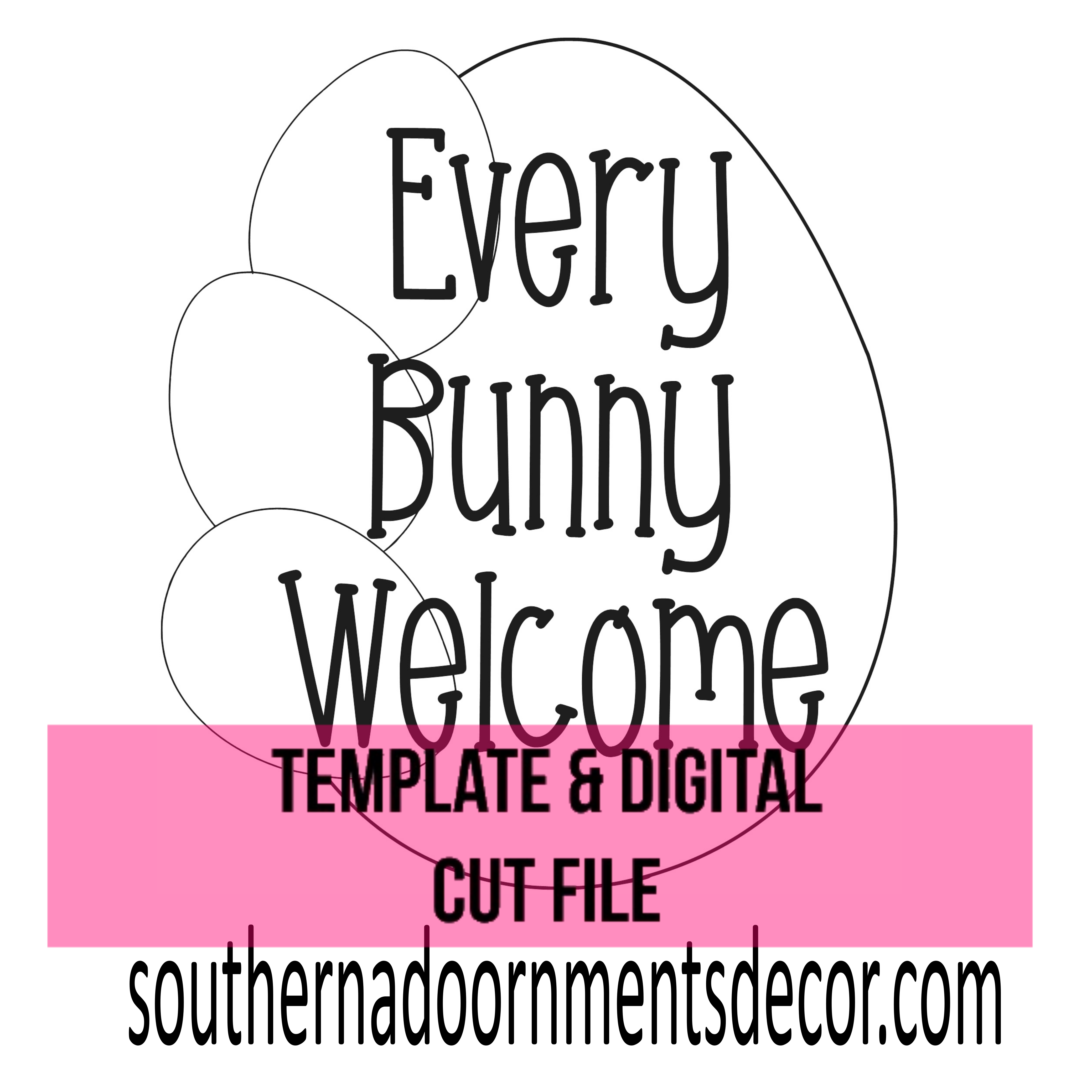 Bunny Welcome Template & Digital Cut File