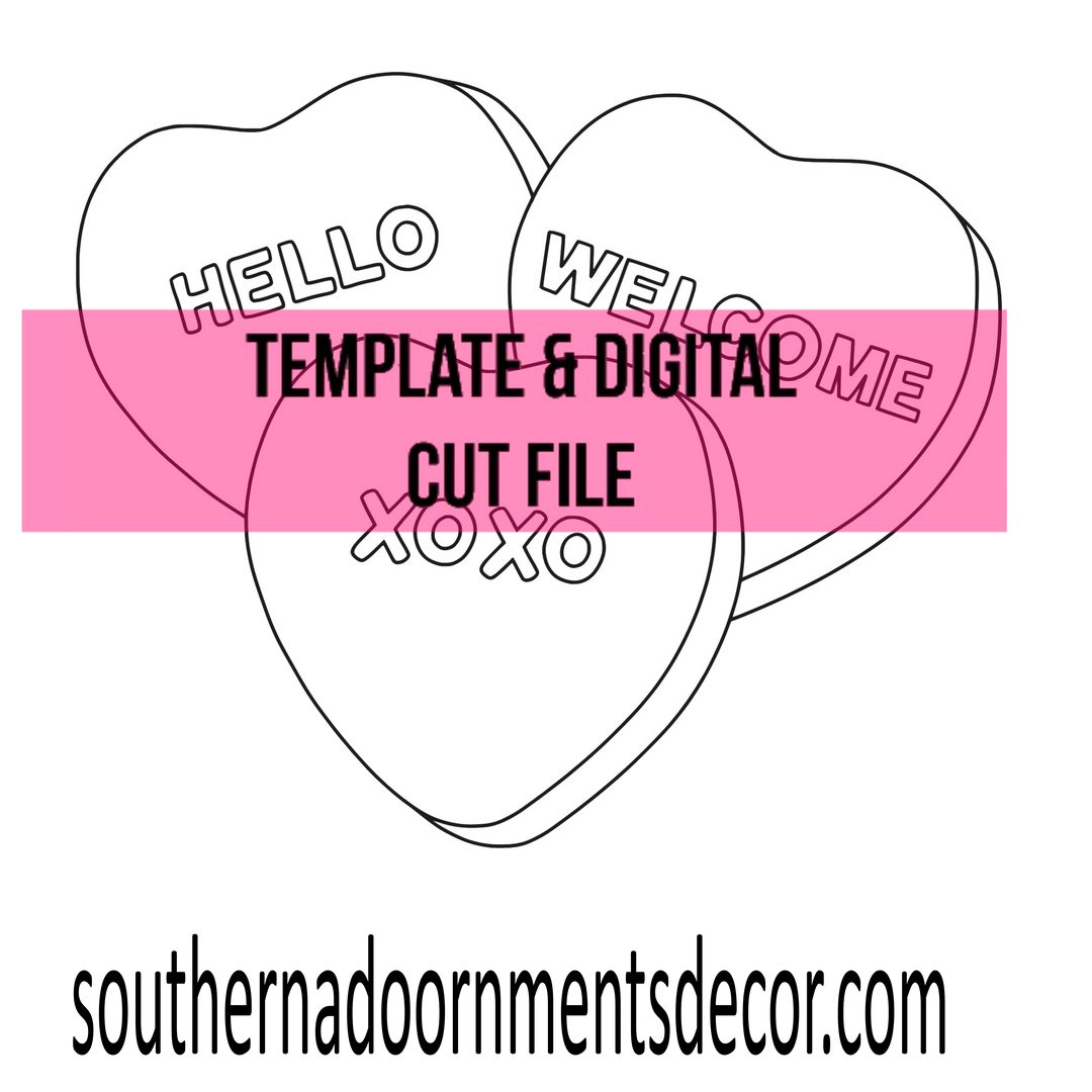 Candy Hearts Template & Digital Cut File Southern Adoornments Decor