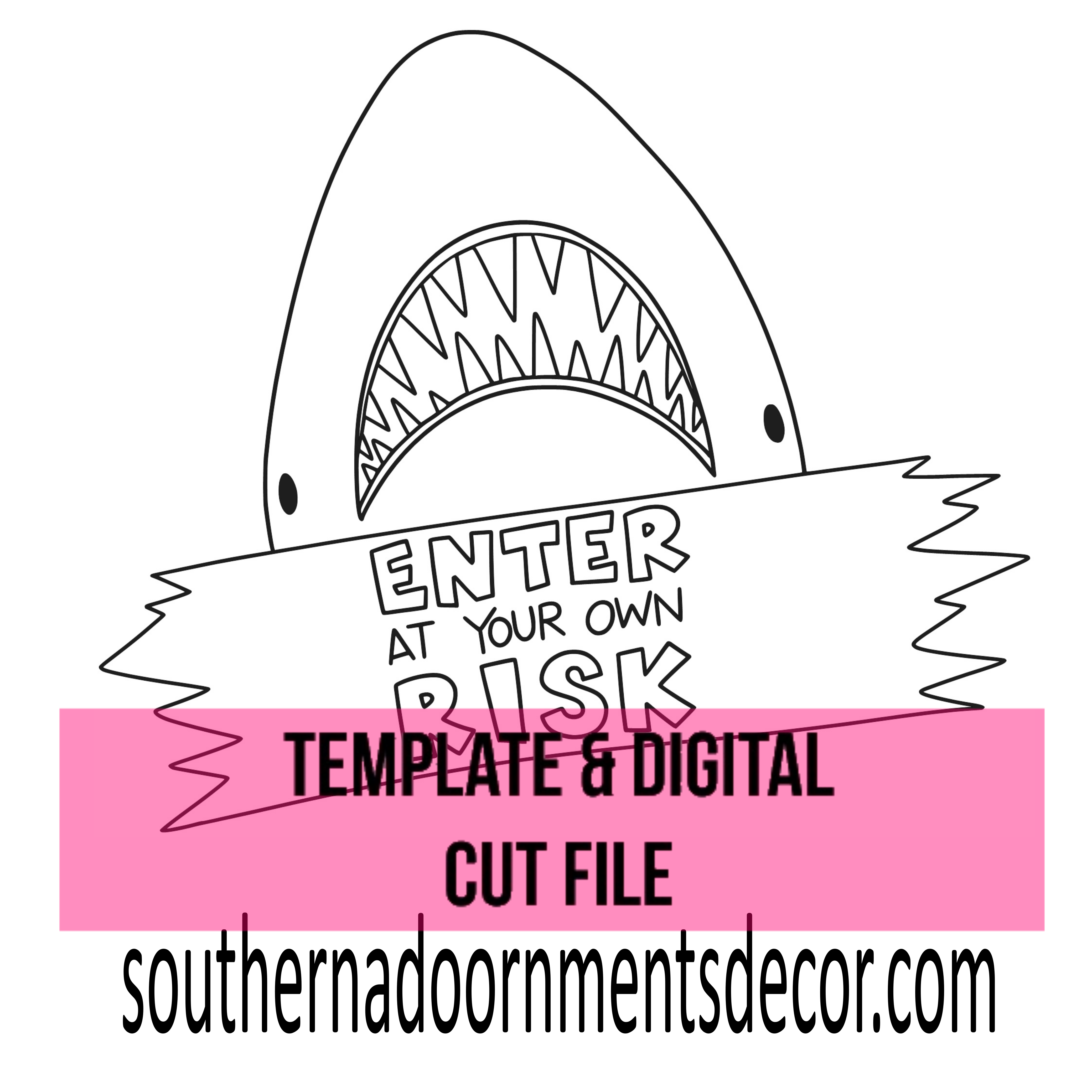 Enter At Your Own Risk Template & Digital Cut File