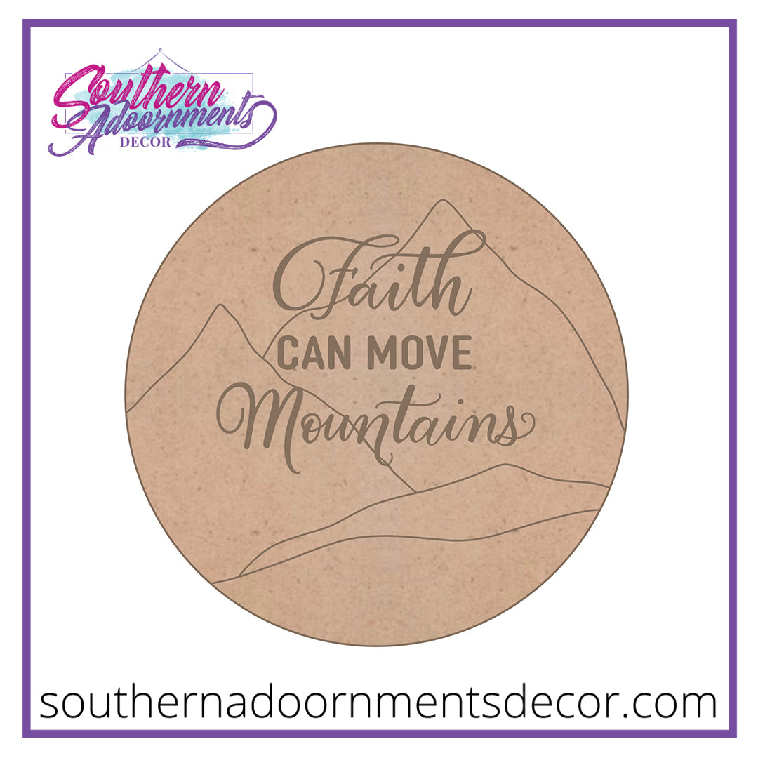 Faith Can  Move Mountains Blank