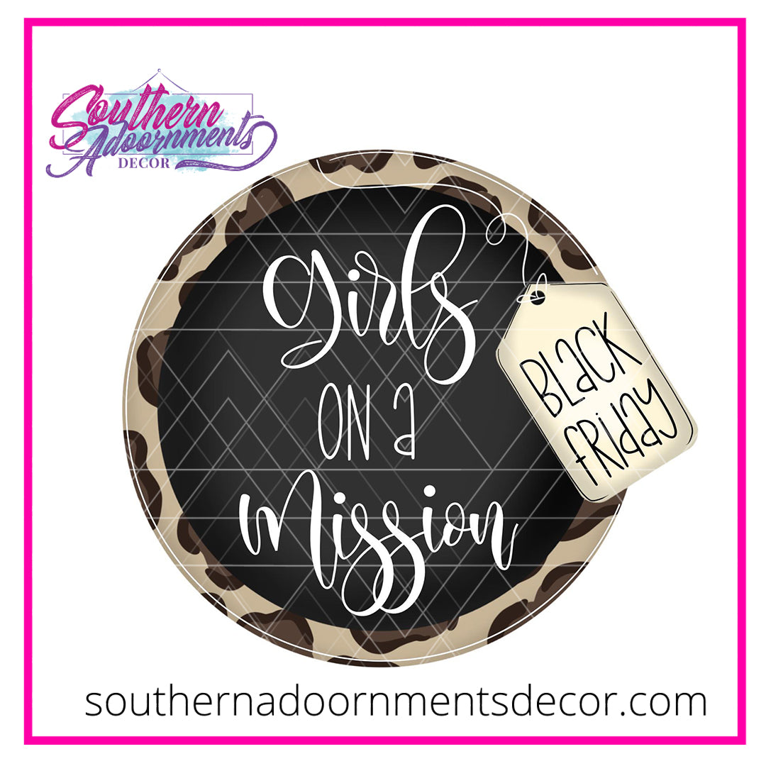 Girls on a Mission Wood Cut Out Blank