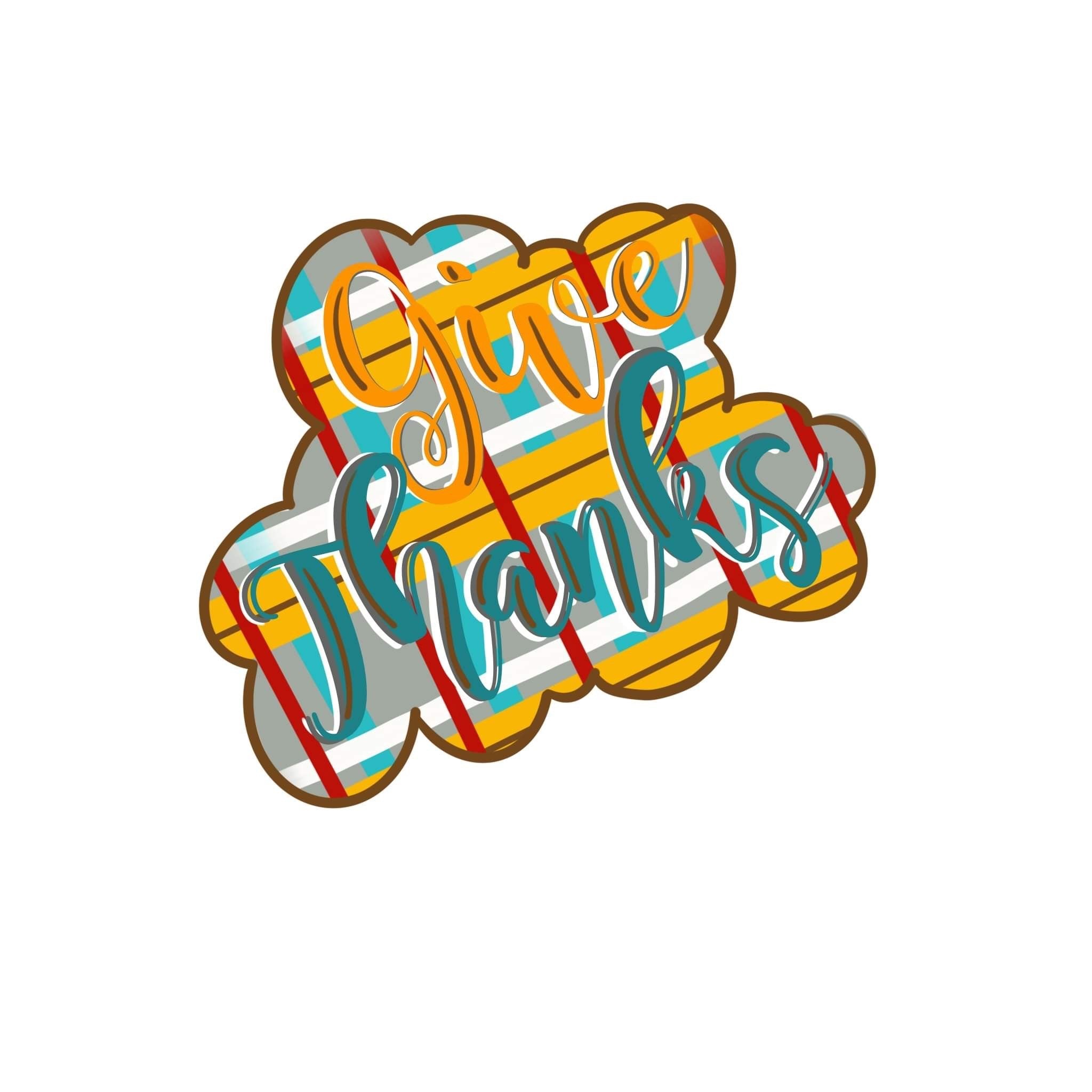 Give Thanks Etched Wood Cut Out Blank