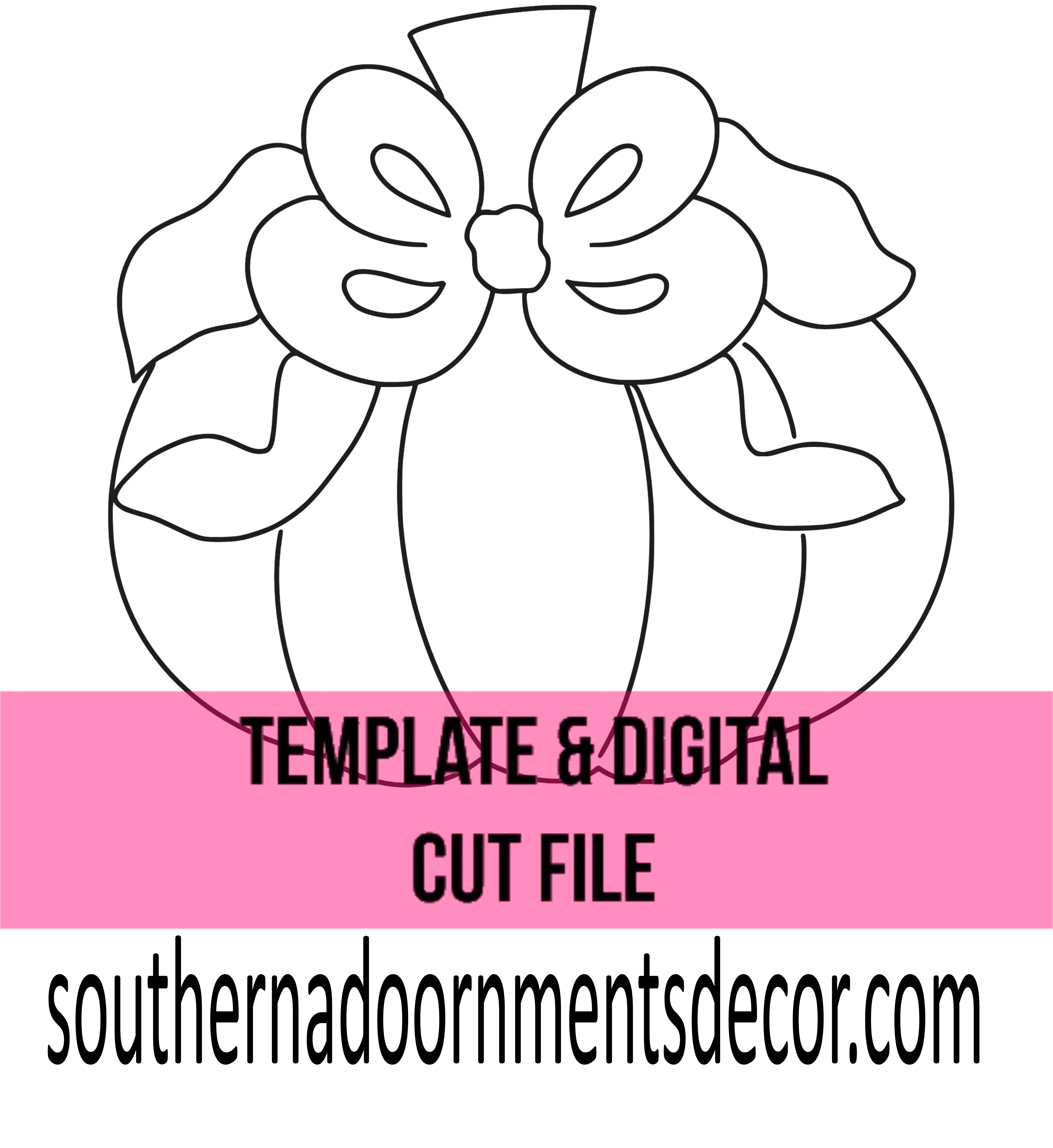 Pumpkin with Bow Template & Digital Cut File