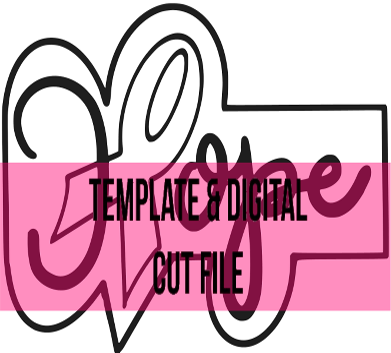 Hope Template & Digital Cut File