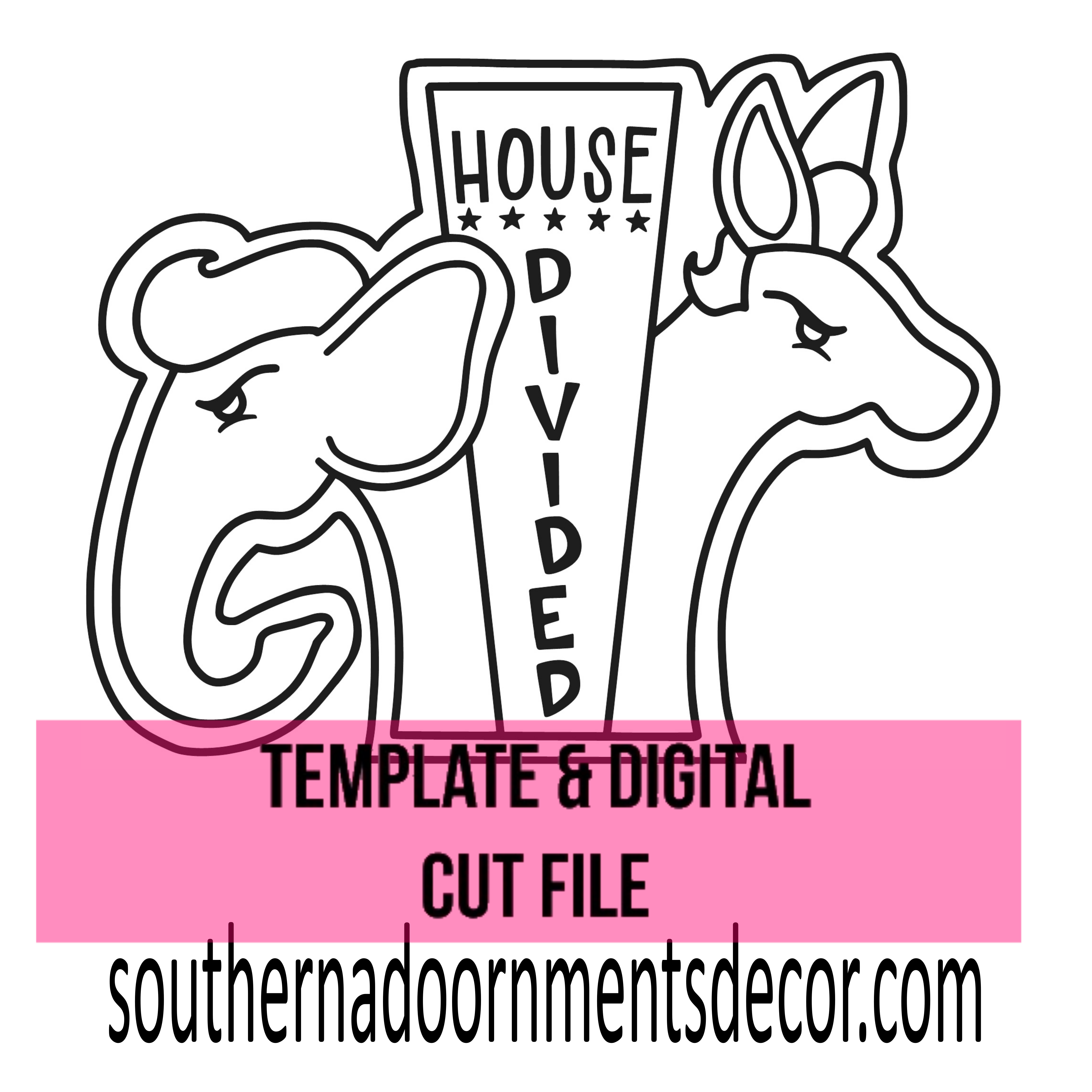 House Divided Template & Digital Cut File