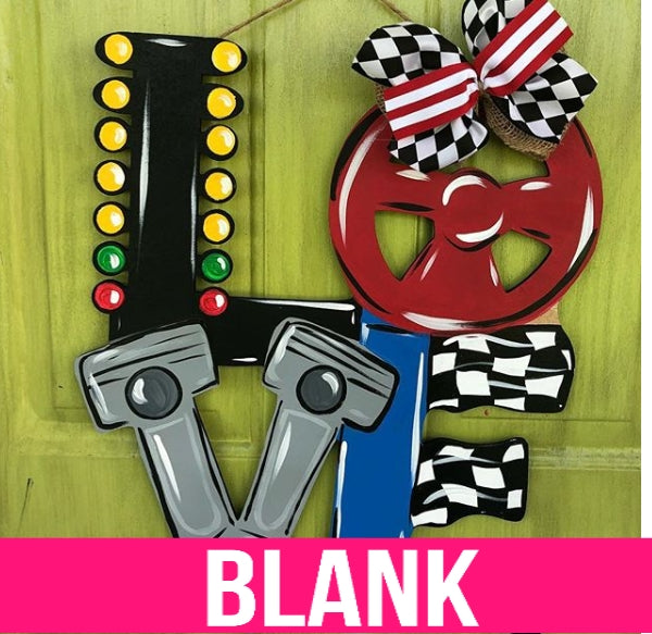 LOVE Drag Racing Wooden Blank – Southern Adoornments Decor