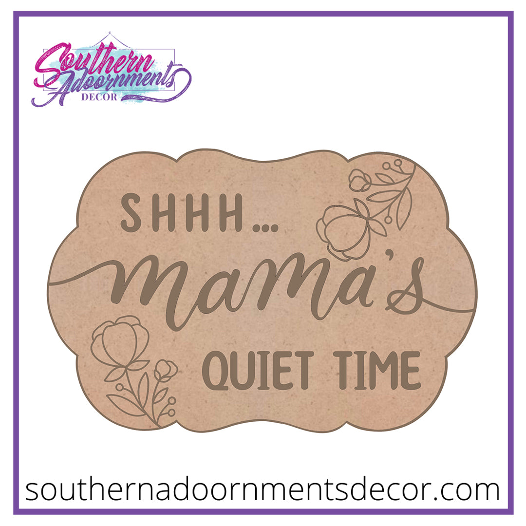 Mama's Quiet Time Blank