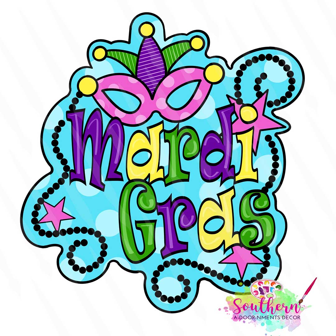Mardi Gras Sign Template & Digital Cut File