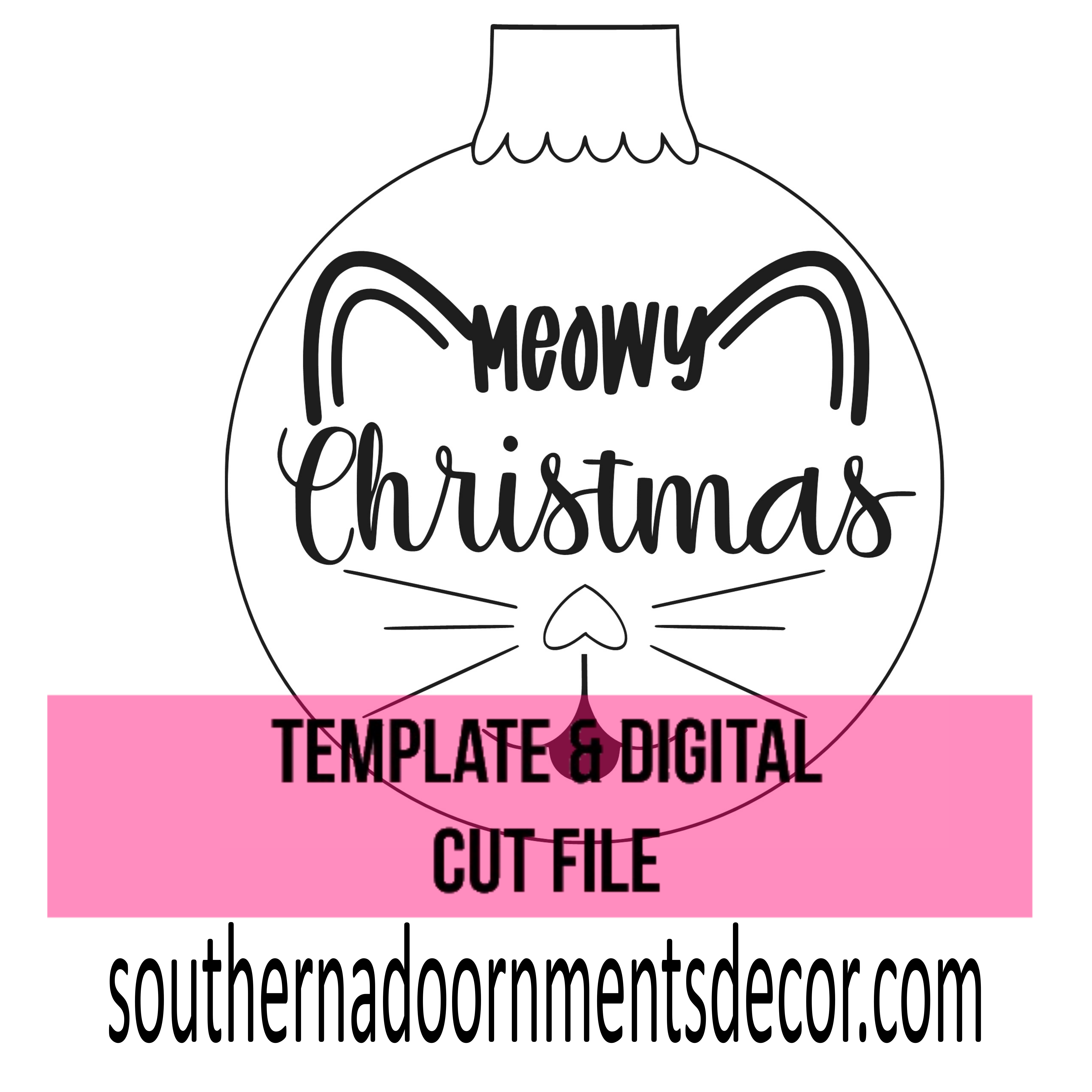 Meowy Christmas Template & Digital Cut File