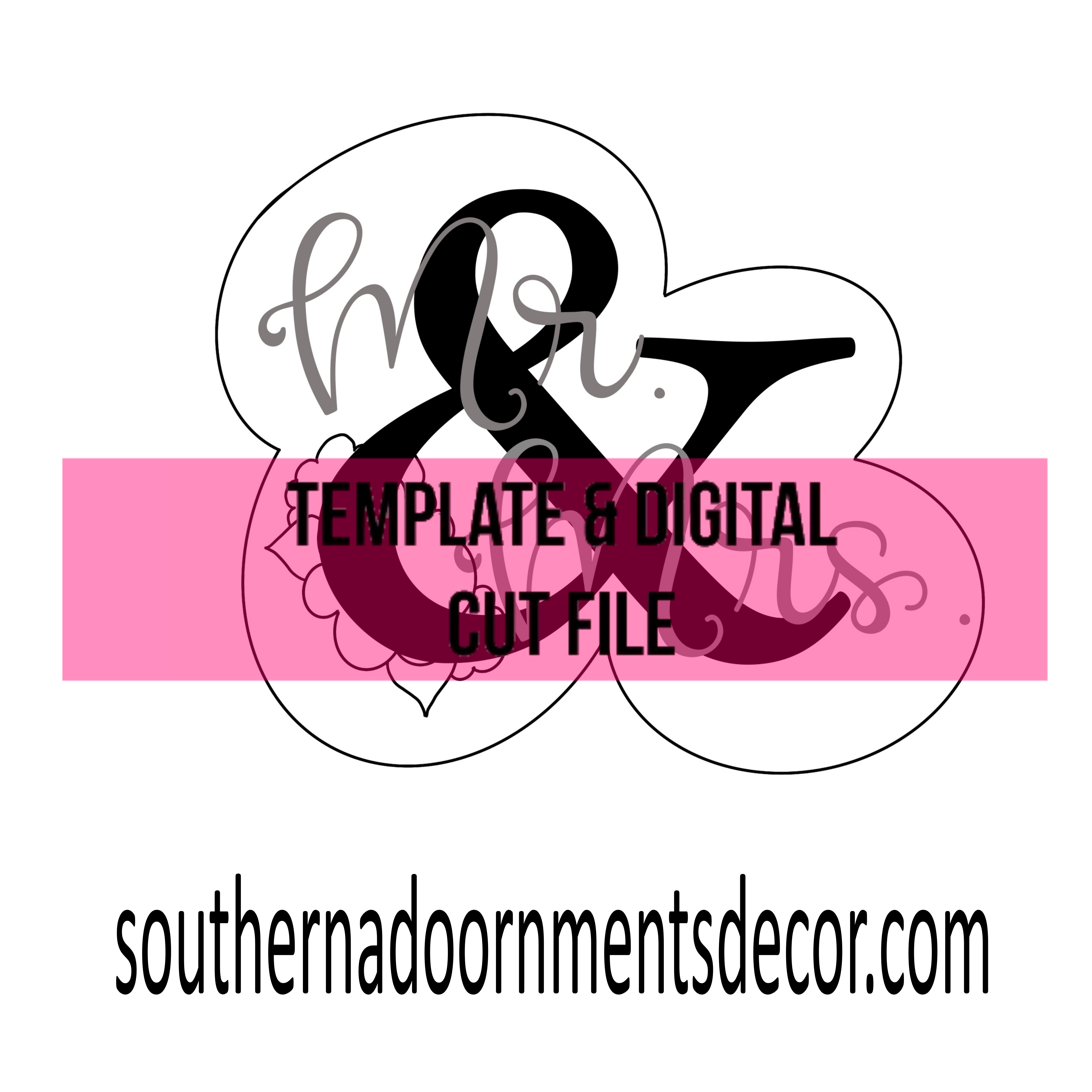Mr. and Mrs. Template & Digital Cut File