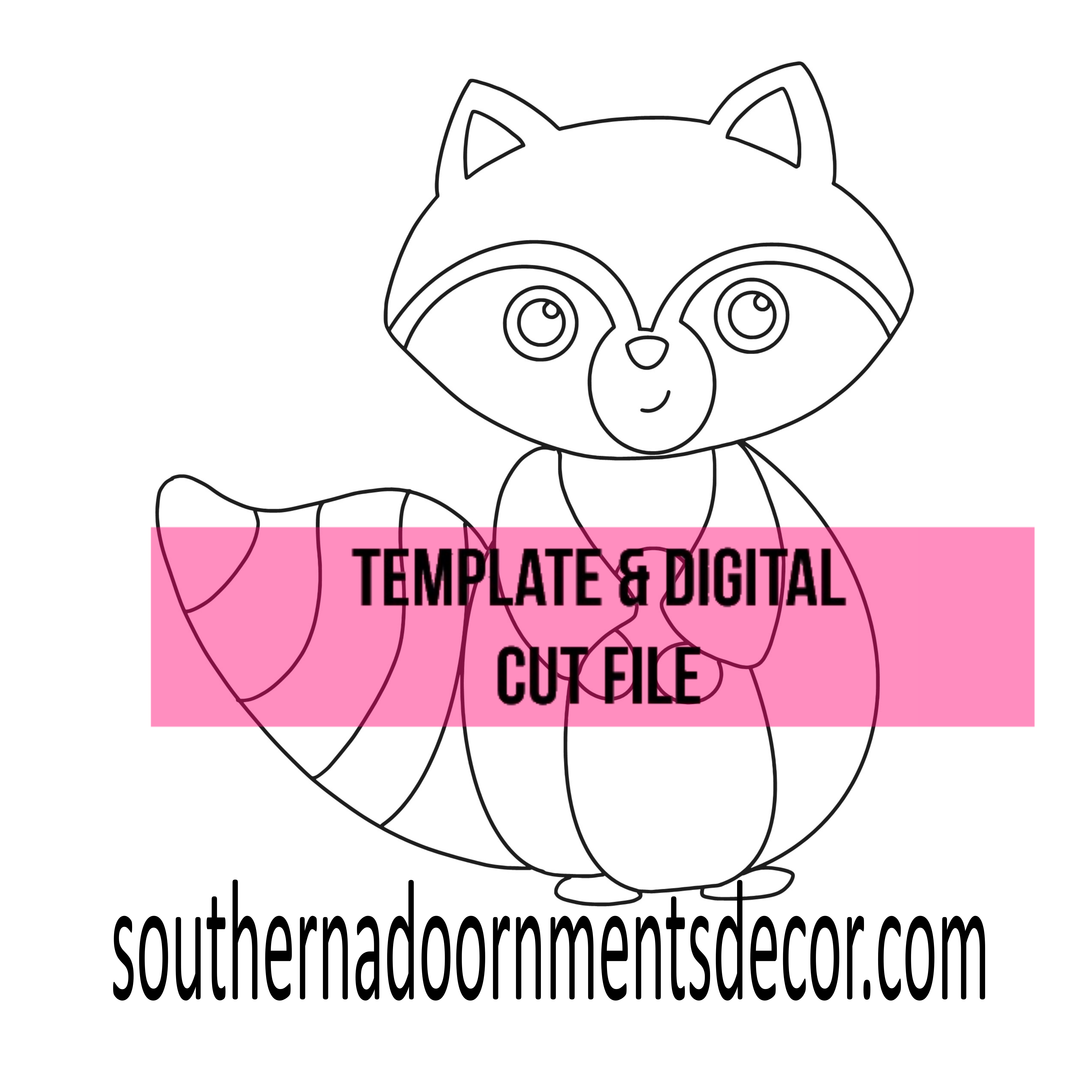 Raccoon Template & Digital Cut File
