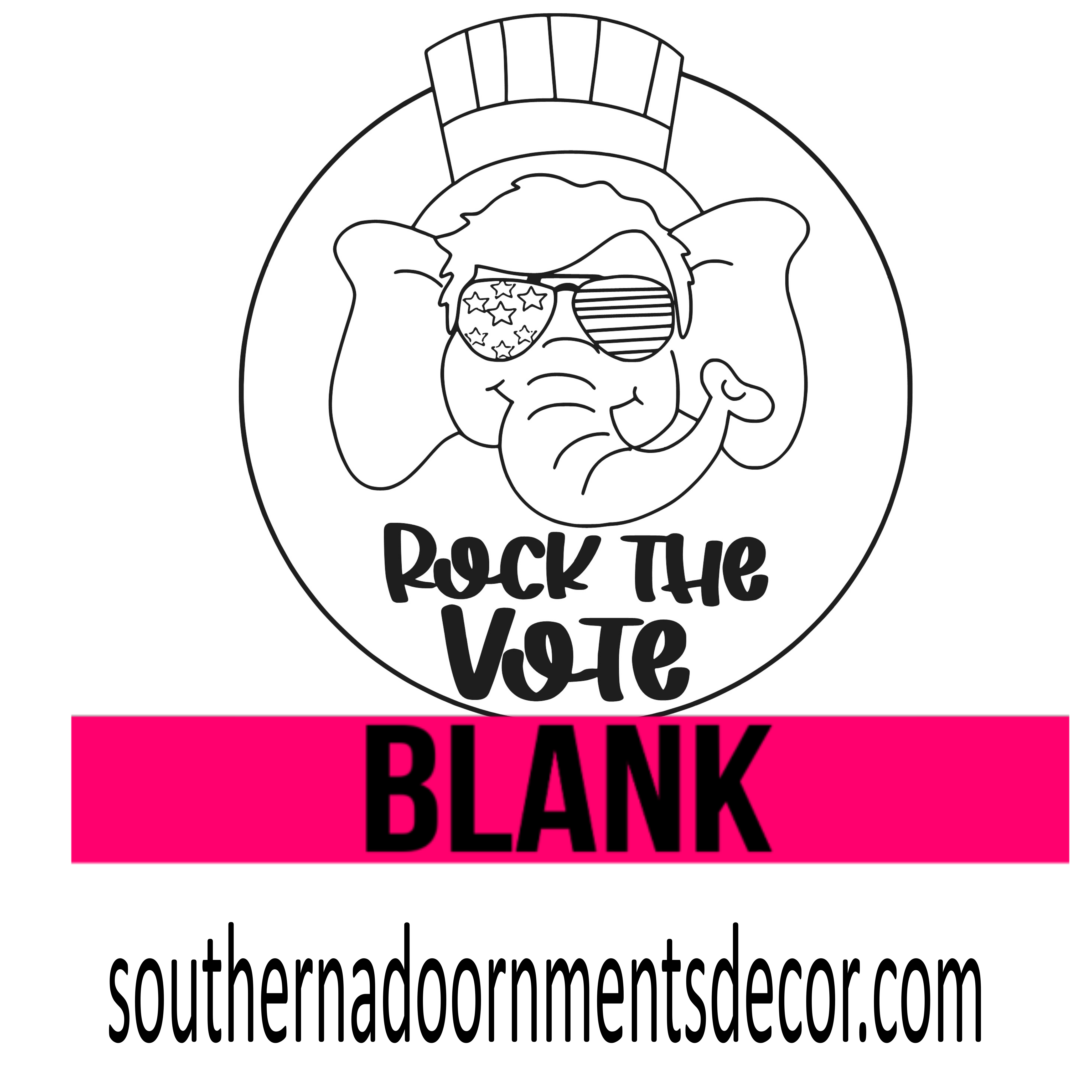 Rock The Vote BLANK