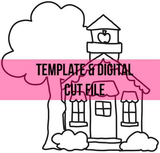 School House Template &amp; Digital Cut File – Southern Adoornments Decor