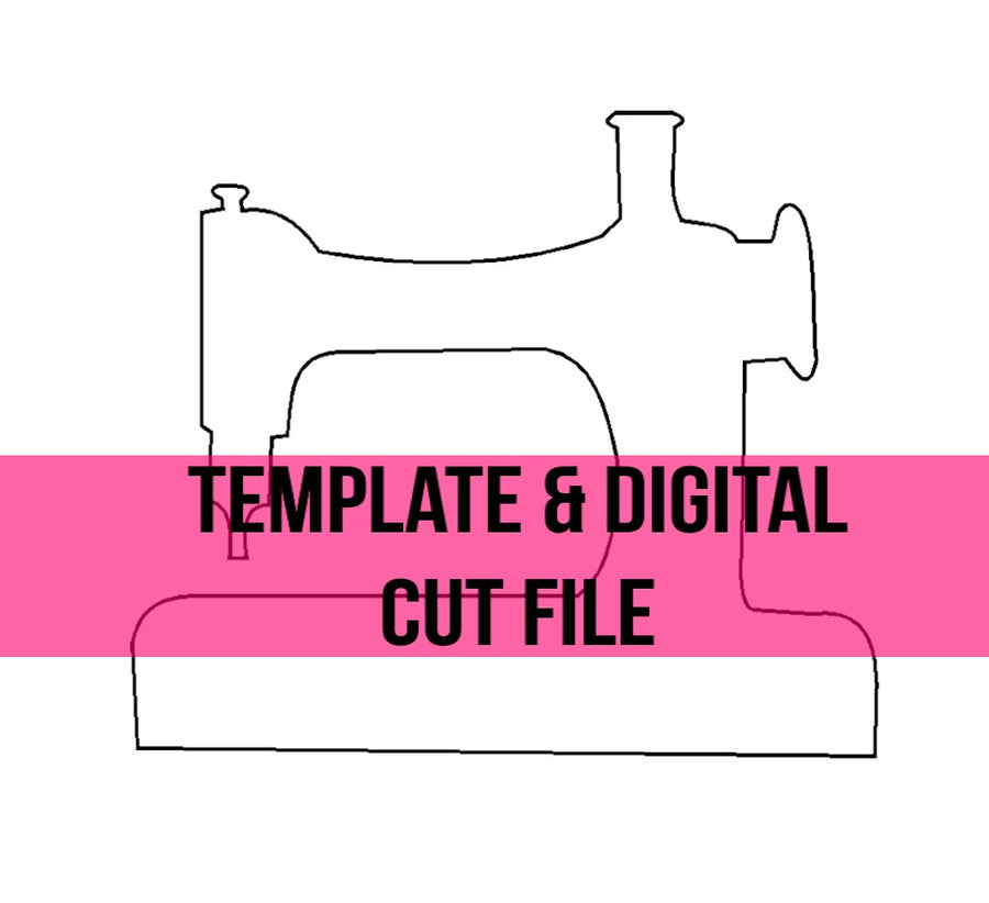 Sewing Machine Template & Digital Cut File Southern Adoornments Decor